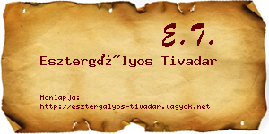 Esztergályos Tivadar névjegykártya